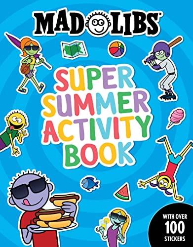 Super Summer Activity Book Mad Libs
