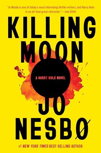 Killing Moon (Harry Hole, Bk. 13)