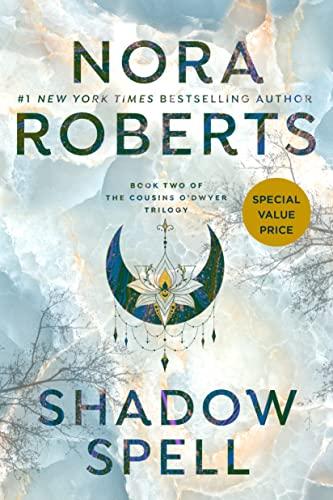 Shadow Spell (The Cousins O'Dwyer Trilogy, Bk. 2)