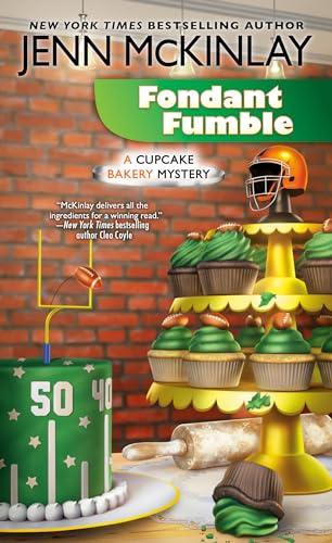 Fondant Fumble (Cupcake Bakery Mystery, Bk. 16)