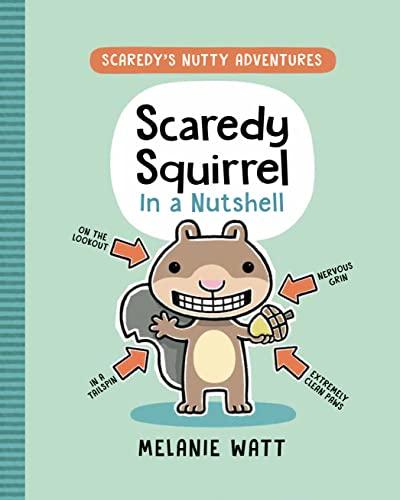 Scaredy Squirrel in a Nutshell (Scaredy's Nutty Adventures, Volume 1)