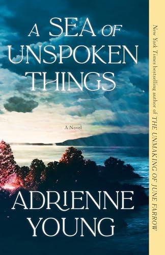 A Sea of Unspoken Things