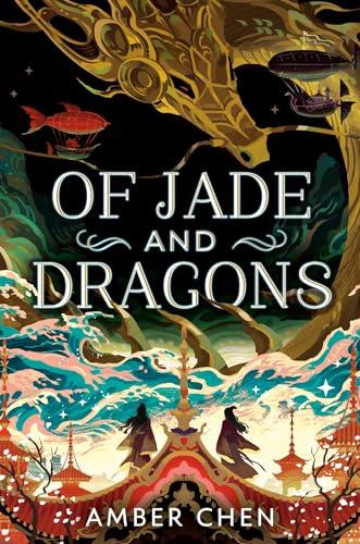 Of Jade and Dragons (Bk. 1)