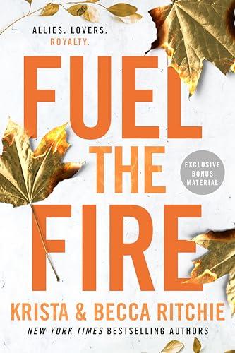 Fuel the Fire (Addicted, Bk. 8)