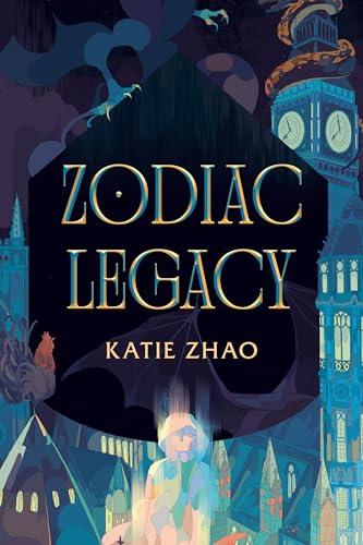Zodiac Legacy (Descendants of the Zodiac, Bk. 2)