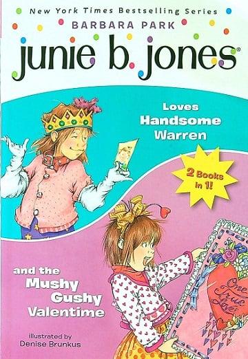 Junie B. Jones (Loves Handsome Warren/Mushy Gushy Valentime)