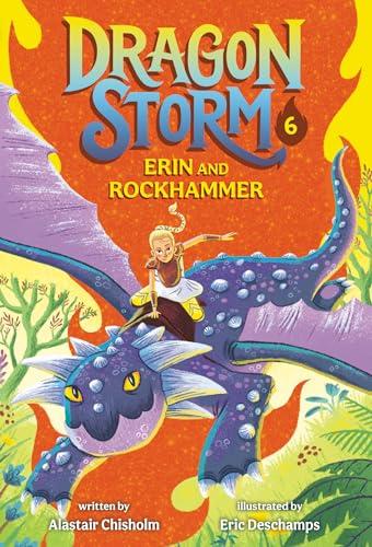 Erin and Rockhammer (Dragon Storm, Bk. 6)