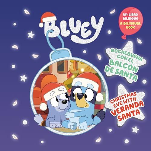 Nochebuena Con El Balcón De Santa/Christmas Eve With Veranda Santa (Bilingual Edition)