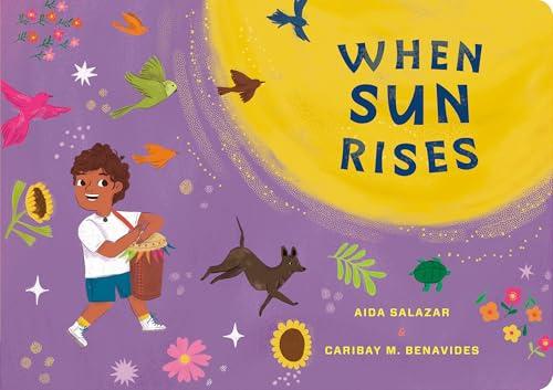 When Sun Rises (My Living World, Bk. 3)