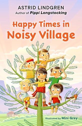 Happy Times in Noisy Village (Noisy Village)