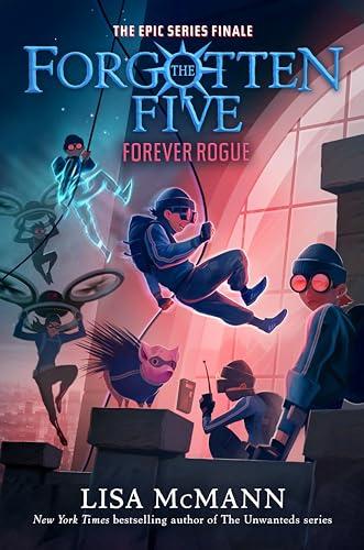 Forever Rogue (The Forgotten Five, Bk. 7)