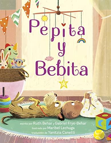 Pepita Y Bebita