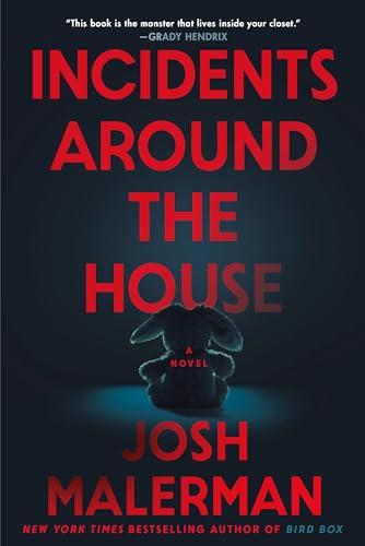 Incidents Around the House