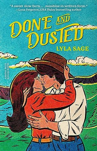 Done and Dusted (Rebel Blue Ranch, Bk. 1)
