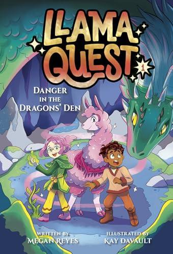 Danger in the Dragons' Den (Llama Quest, Bk. 1)