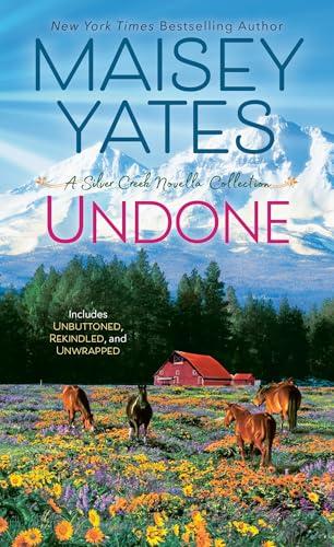 Undone (Silver Creek Romance)