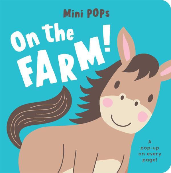 On the Farm! (Mini Pops)
