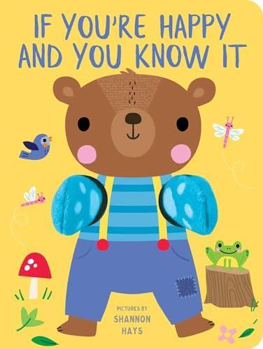 If You're Happy and You Know It (My Little Finger Puppet Book)