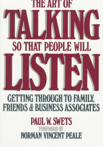 The Art of Talking So People Will Listen