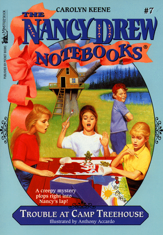Trouble at Camp Treehouse (Nancy Drew Notebooks, Bk. 7)