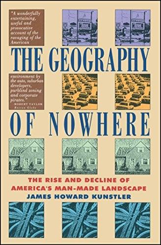 The Geography of Nowhere