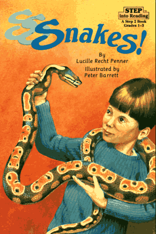 Snakes! (Step Into Reading, Grades 1-3)