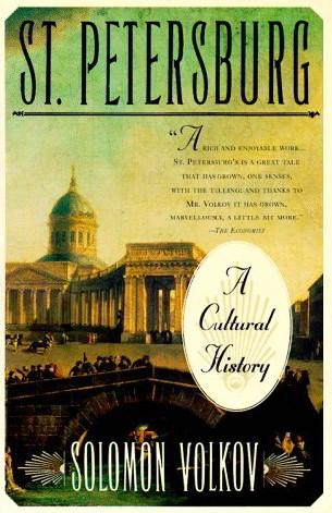 St. Petersburg: A Cultural History