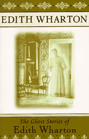 The Ghost Stories of Edith Wharton