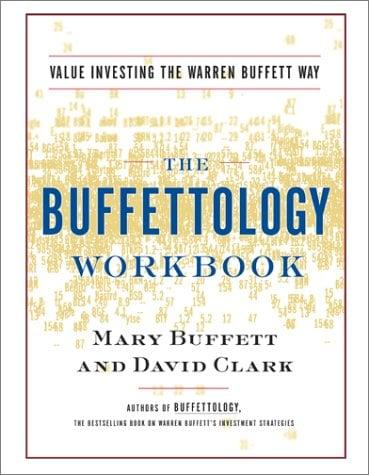The Buffettology Workbook: Value Investing the Warren Buffett Way