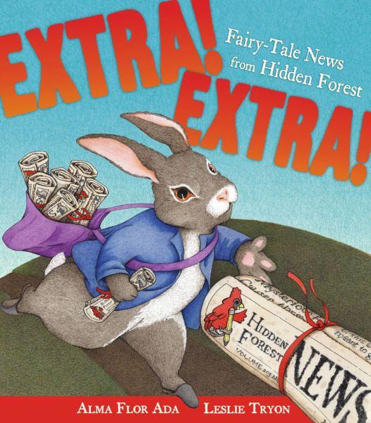 Extra! Extra! Fairy-Tale News From Hidden Forest