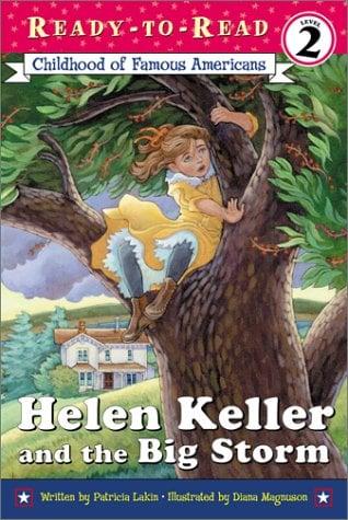 Helen Keller And the Big Storm (Ready-To-Read, Level 2)