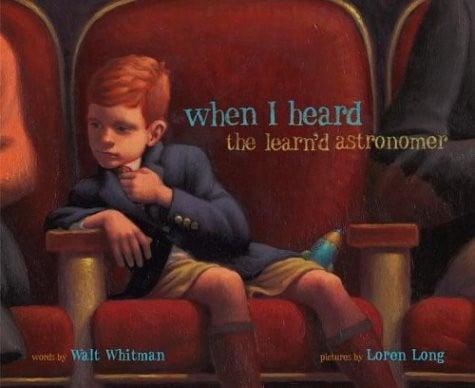 When I Heard the Learn'd Astronomer