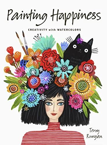 Painting Happiness: Creativity With Watercolors