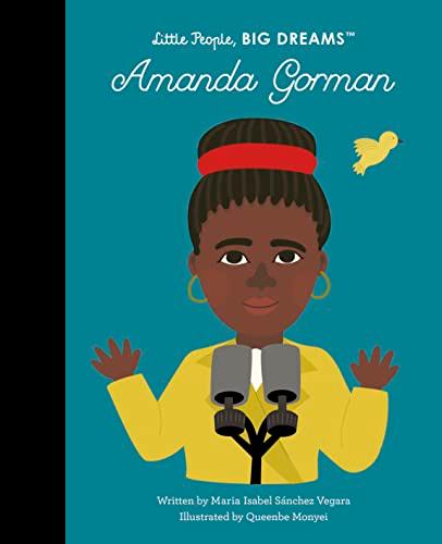 Amanda Gorman (Little People, Big Dreams)