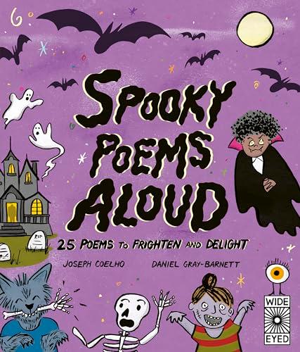 Spooky Poems Aloud: 25 Poems to Frighten and Delight