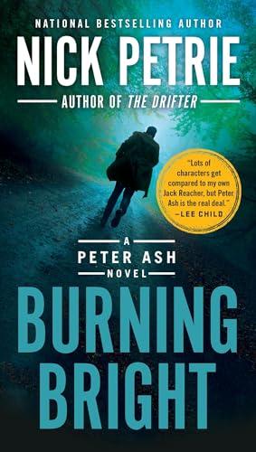 Burning Bright (Peter Ash, Bk. 2)