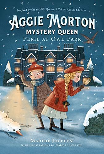 Peril at Owl Park (Aggie Morton, Mystery Queen, Bk. 2)