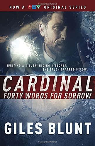Cardinal: Forty Words for Sorrow (The John Cardinal Crime Series)