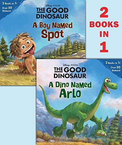 A Dino Named Arlo/A Boy Named Spot (The Good Dinosaur)