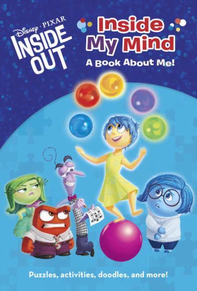 Inside My Mind: A Book About Me! (Disney Pixar Inside Out)