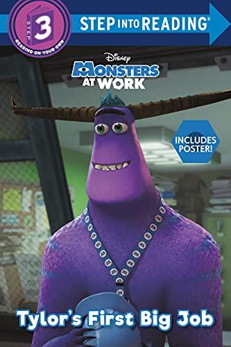 Tylor's First Big Job (Disney Monsters at Work, Step Into Reading, Step 3)