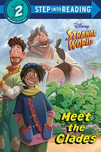 Meet the Clades (Disney Strange World, Step Into Reading, Step 2)