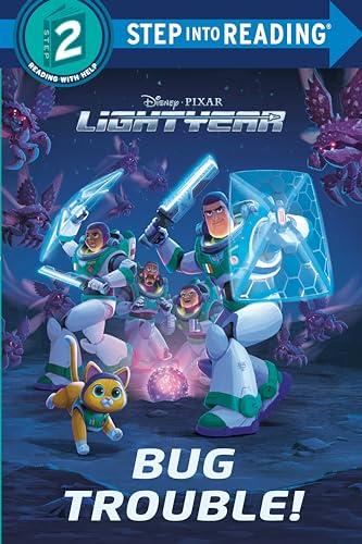 Bug Trouble! (Disney/Pixar: Lightyear, Step Into Reading, Step 2)