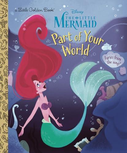 Part of Your World (Disney The Little Mermaid)