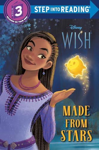 Made From Stars (Disney Wish, Step Into Reading, Step 3)