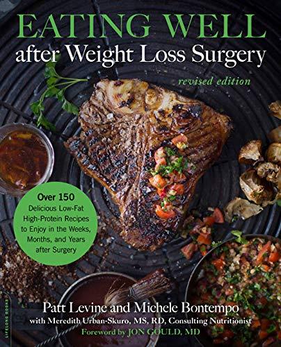 Eating Well after Weight Loss Surgery (Revised Edition)