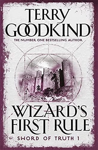 Wizard's First Rule (Sword of Truth, Bk. 1)