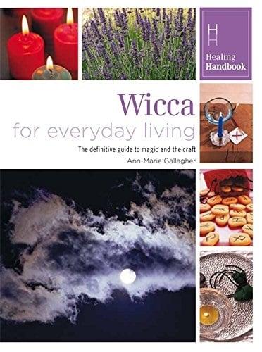Wicca for Everyday Living (Healing Handbook)
