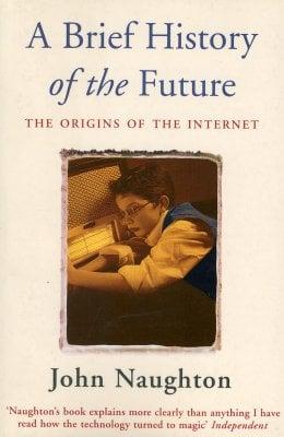 A Brief History of the Future