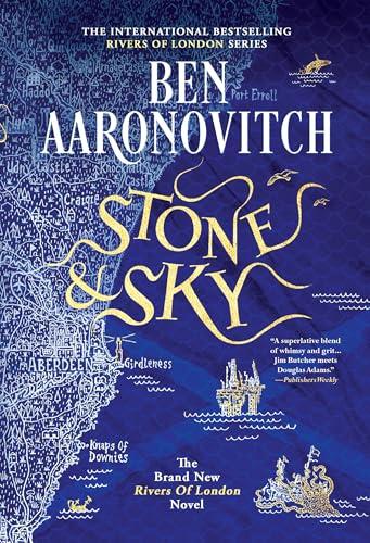 Stone & Sky (Rivers of London, Bk. 10)